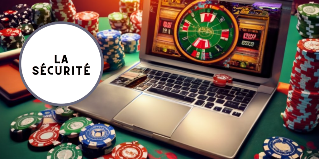 sécurité des casinos en ligne